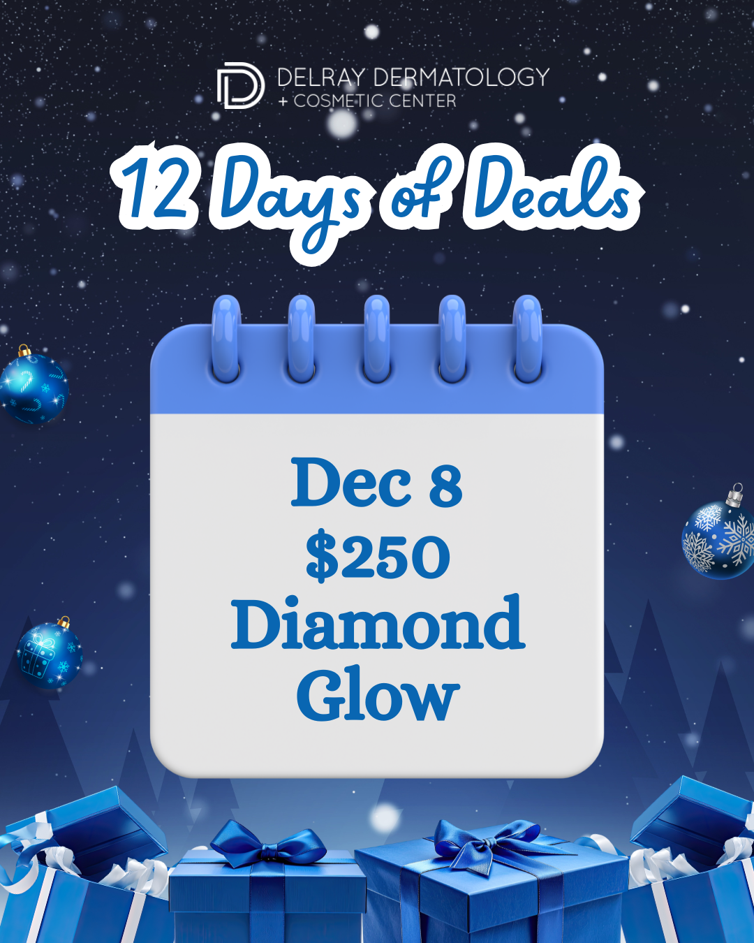 ✨ Dec 8 — DiamondGlow®: $250
