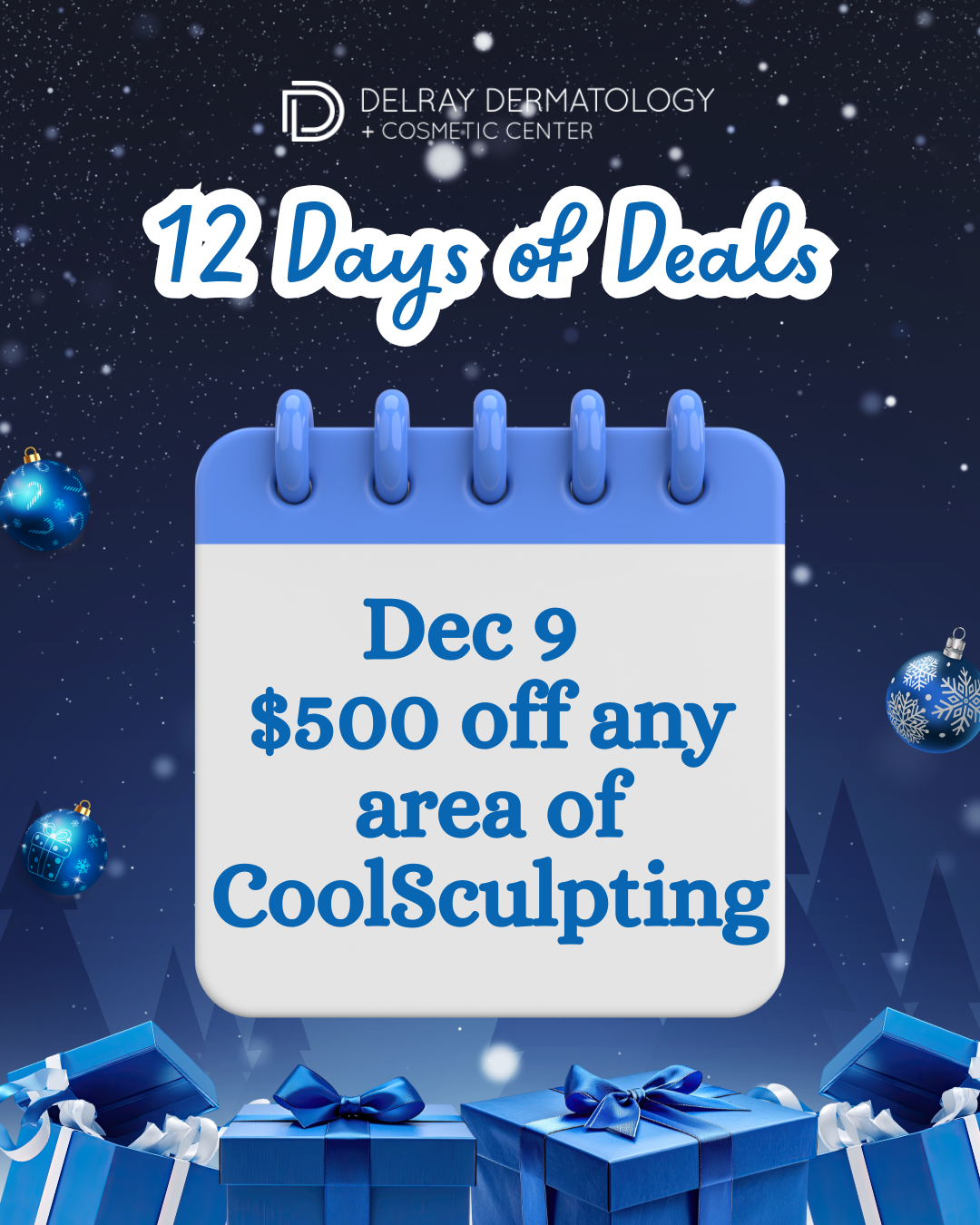✨ Dec 9 — $500 Off Any CoolSculpting Area