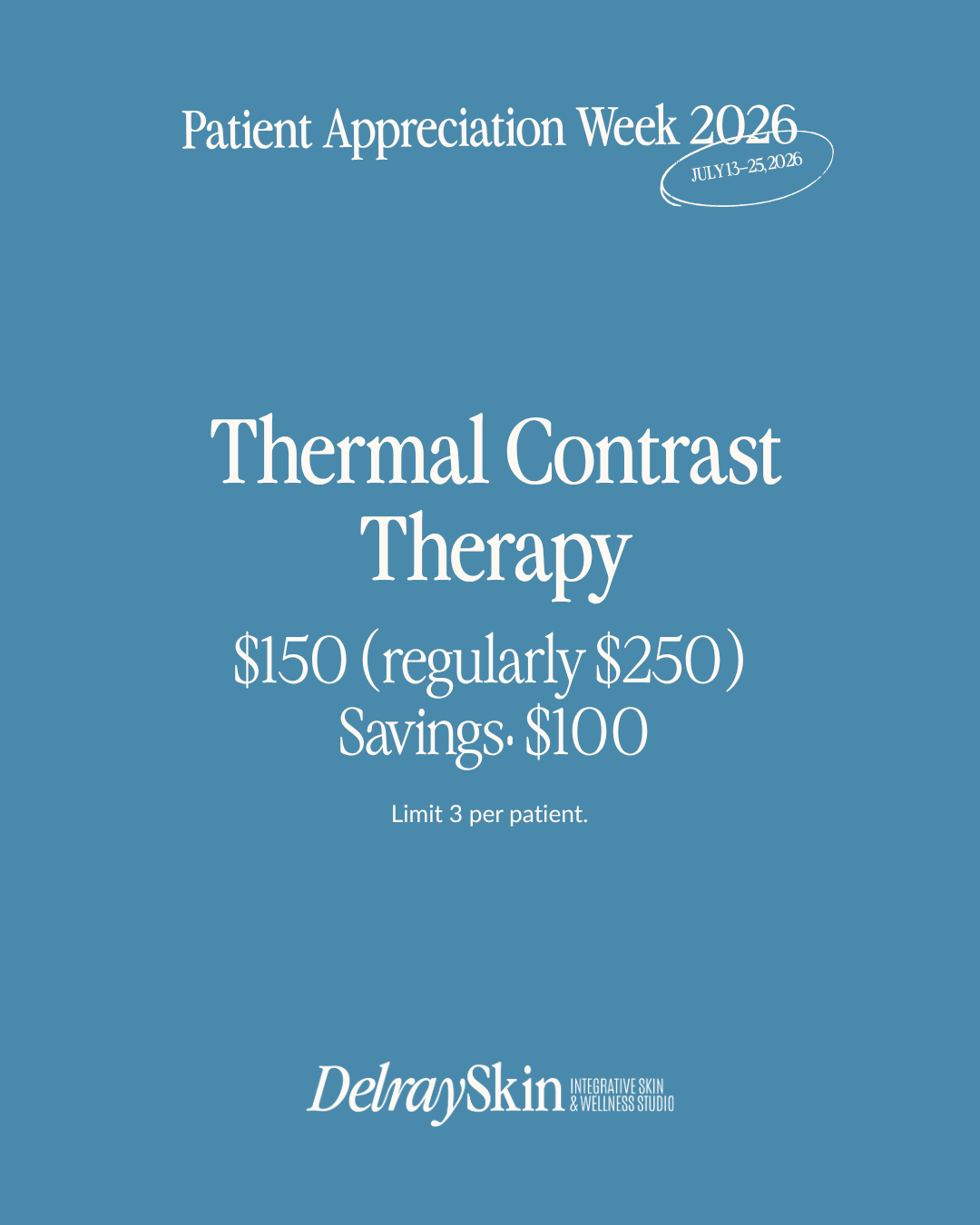 Thermal Contrast Therapy Patient Appreciation Week 2026 special