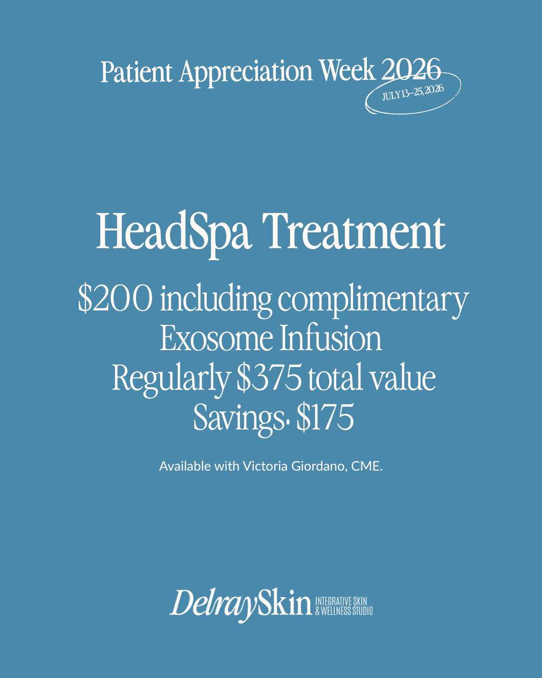 HeadSpa Treatment Patient Appreciation Week 2026 special