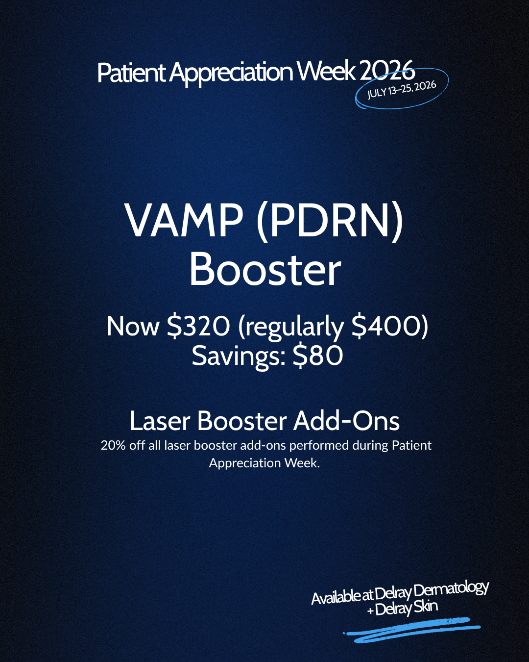 VAMP PDRN Booster Patient Appreciation Week 2026 special