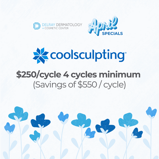 Coolsculpting $250/cycle 4 cycles minimum  (Savings of $550 / cycle)