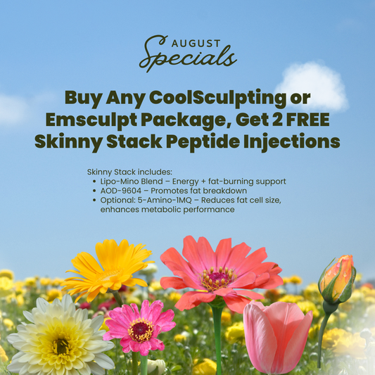 August Special: Buy Any CoolSculpting or Emsculpt Package, Get 2 FREE Skinny Stack Injections