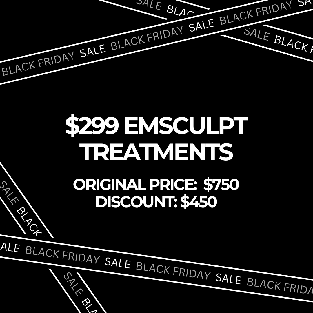 $299 Emsculpt Treatments