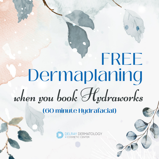 FREE Dermaplaning when you book Hydraworks (60 minute Hydrafacial)