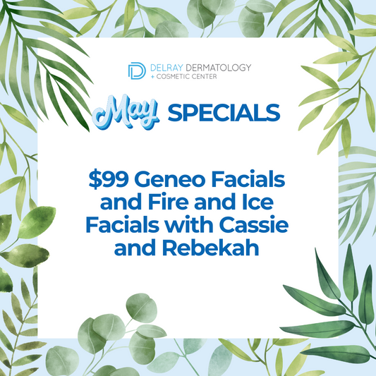 May Specials: $99 Geneo Facials and Fire and Ice Facials with Cassie and Rebekah