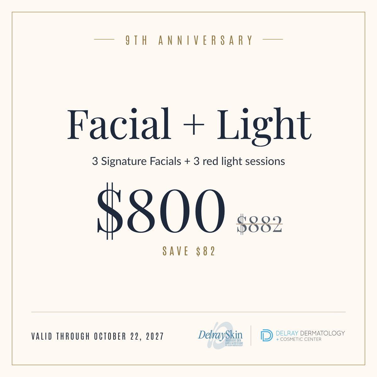 9th Anniversary: Facial + Light