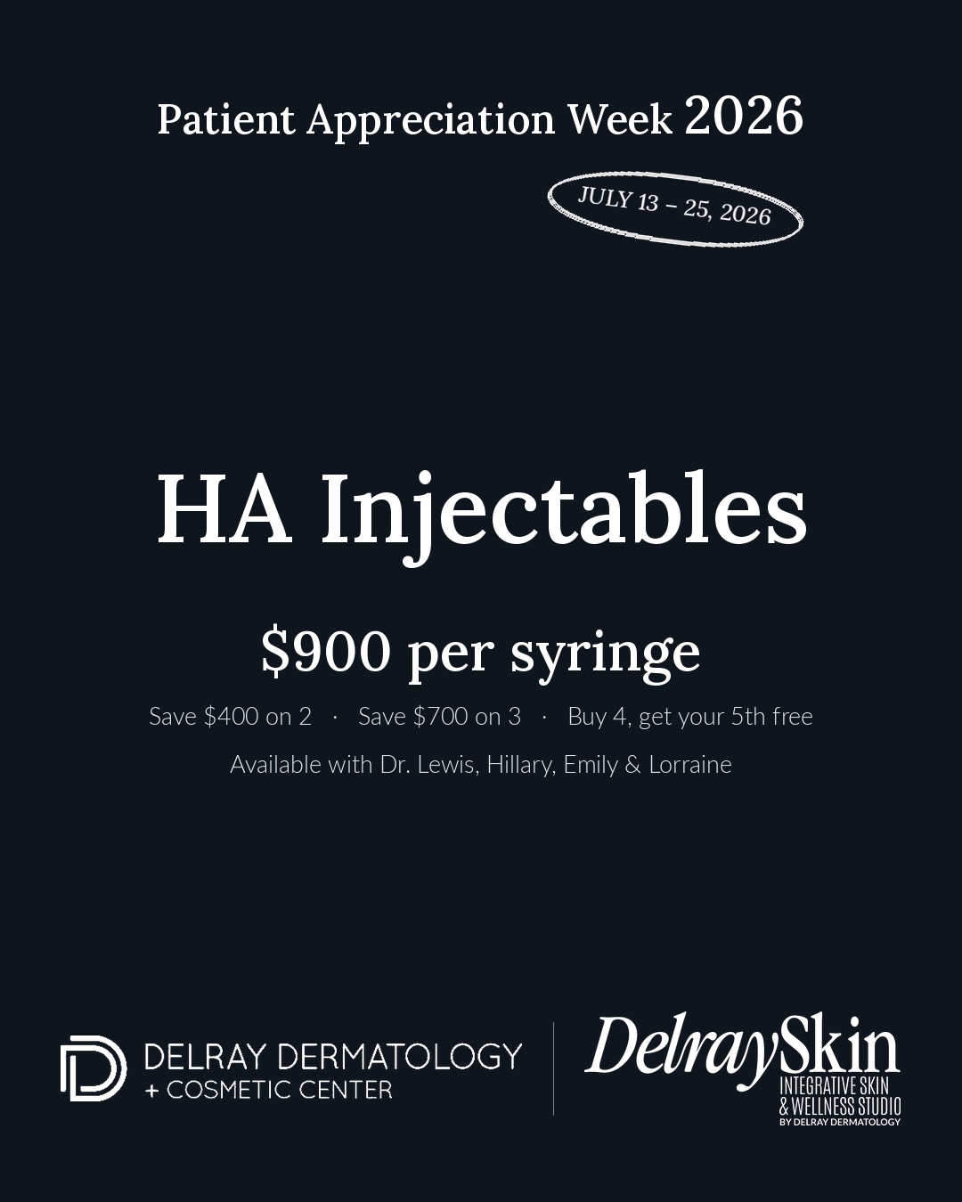 HA Injectables (Hyaluronic Acid Filler)
