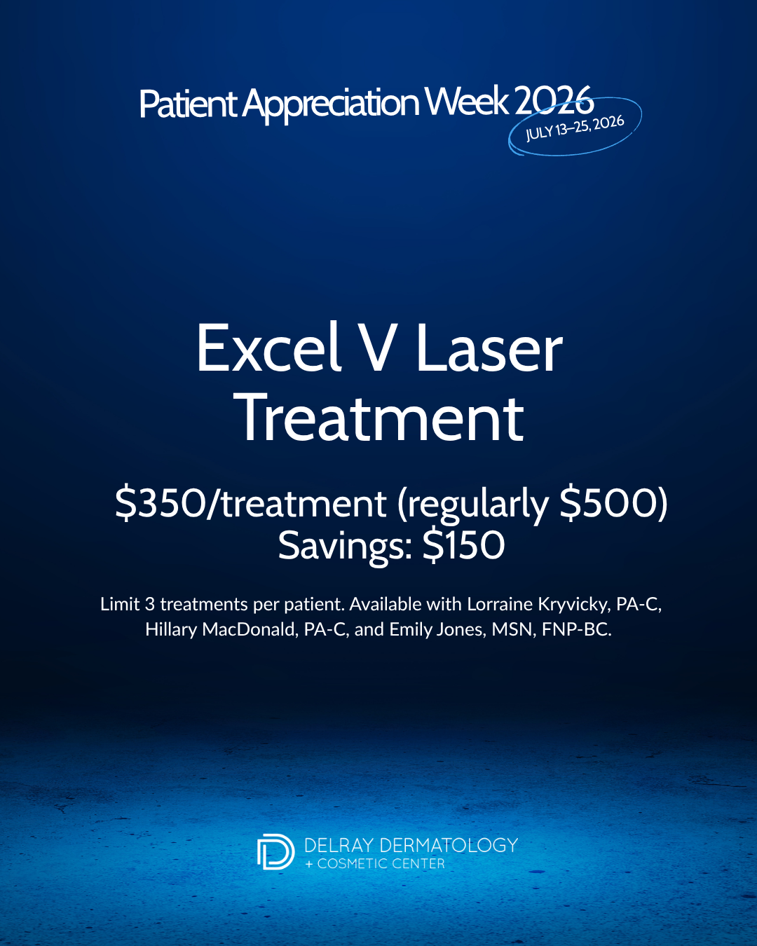 Excel V Laser Treatment Patient Appreciation Week 2026 special