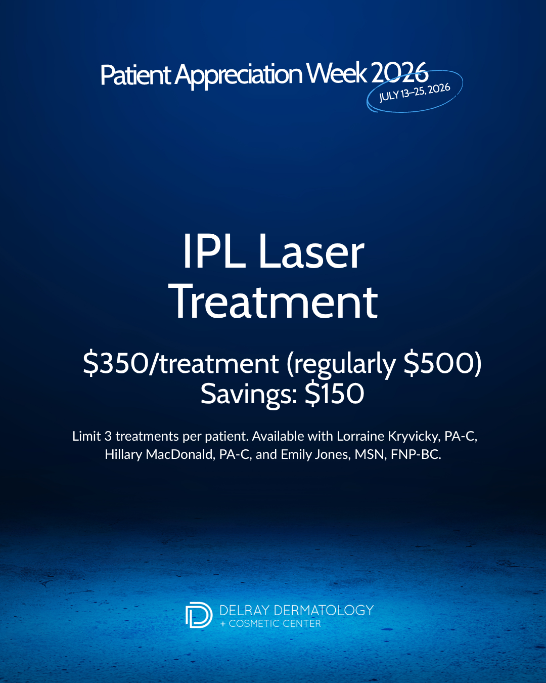IPL Laser Treatment Patient Appreciation Week 2026 special