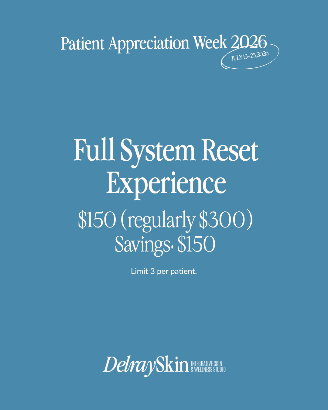 Full System Reset Experience Patient Appreciation Week 2026 special