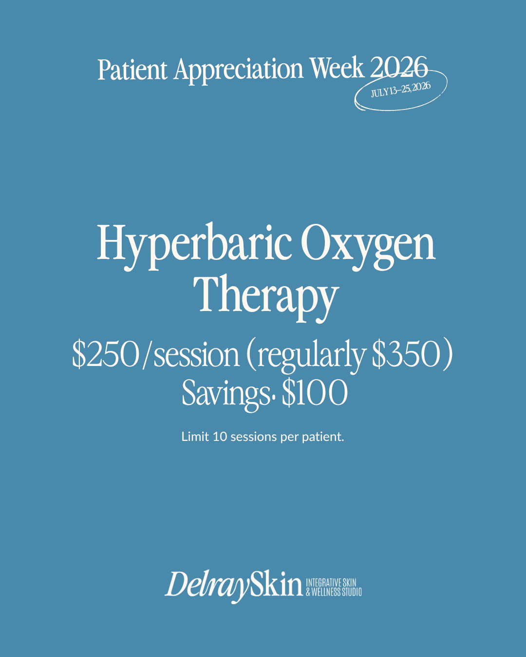 Hyperbaric Oxygen Therapy Patient Appreciation Week 2026 special