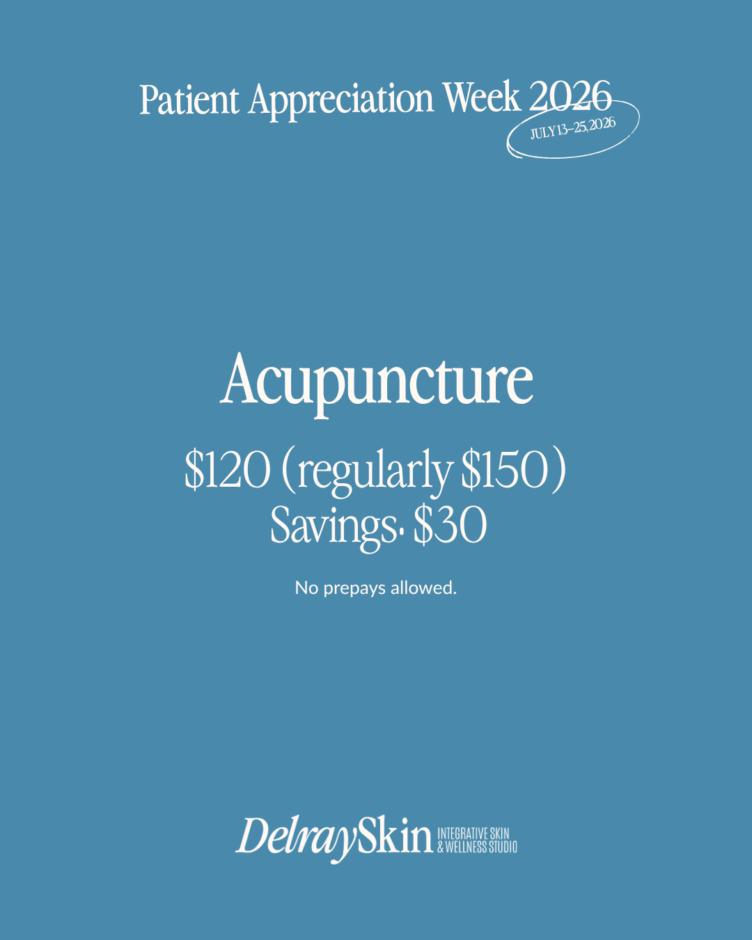 Acupuncture Patient Appreciation Week 2026 special