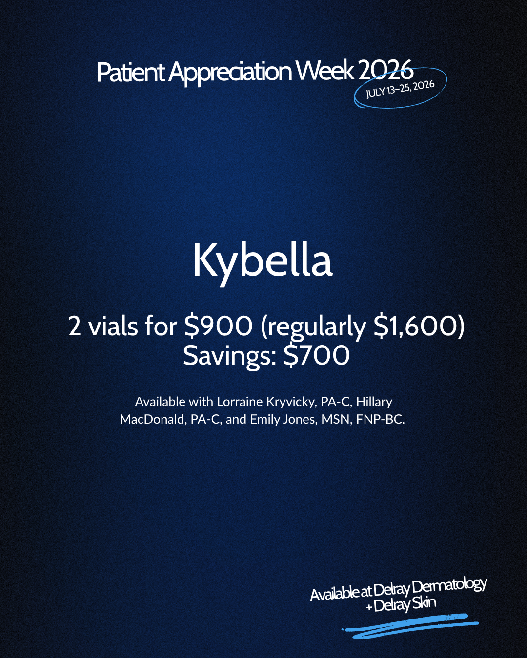 Kybella Patient Appreciation Week 2026 special